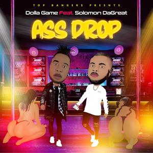Ass Drop(feat. Solomon DaGreat) (Explicit)