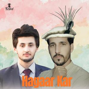 Hagaar Kar (Shina Song) (feat. Touseef Ahmed Yaad & Ariyan Ali Qureshi)