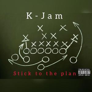 Stick To The Plan (Explicit)