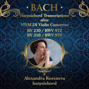 Bach / Vivaldi Harpsichord Transcriptions Bwv 972 & Bwv 978