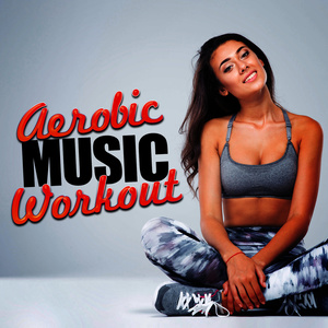 Aerobic Music Workout - No More Baby (124 BPM)
