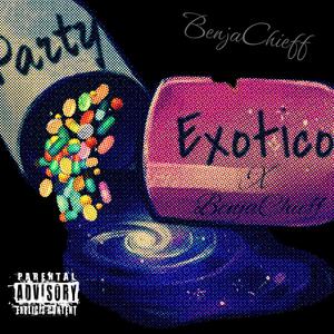 Party Exotico (Explicit)