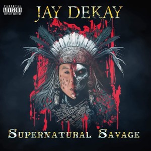 Supernatural Savage (Explicit)