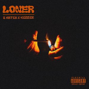 Loner (Explicit)