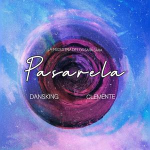 PASARELA x (Clemente) (Explicit)