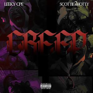 CREEP (feat. SCOTTIE2HOTTY) [Explicit]