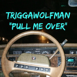 Pull Me Over (Explicit)