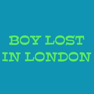 Boy Lost in London