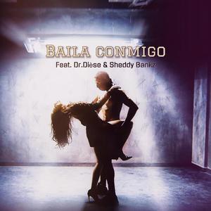 Baila conmigo (feat. Sheddi Bankz)