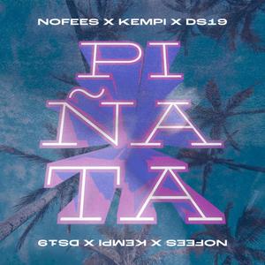 PIÑATA (Explicit)