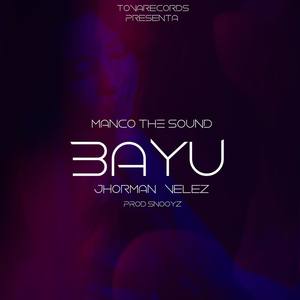 Bayú (feat. Jhorman Velez)