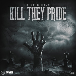 Kill They Pride (Explicit)