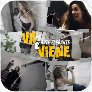 Arte Elegante - Va y Viene