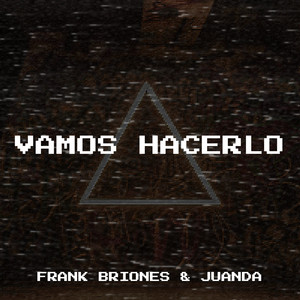 Vamos Hacerlo (Explicit)