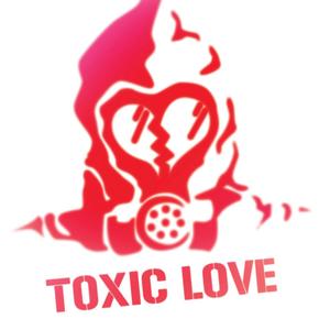 Toxic Love .pt2 (Explicit)