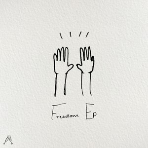 Freedom EP (Explicit)