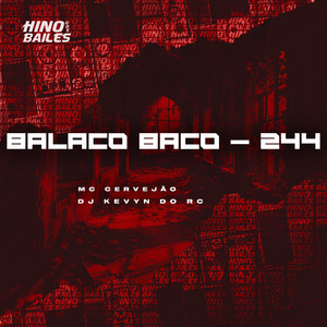 Balaco Baco - 244 (Explicit)
