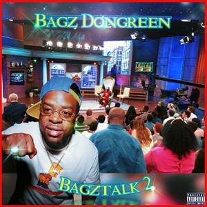 Bagztalk 2 (Explicit)