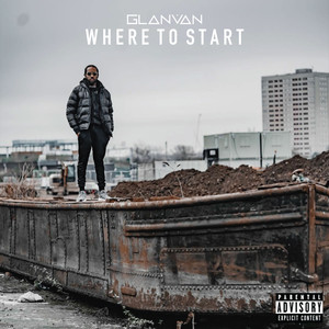 Where To Start (Explicit)