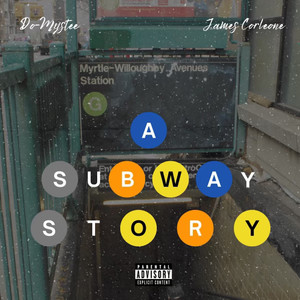 A Subway Story (Explicit)