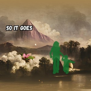 So It Goes