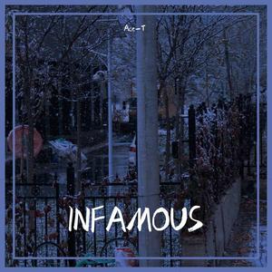 INFAMOUS (Prod.by.Moretti.)