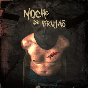 Noche De Brujas (Explicit)