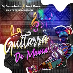 La Guitarra De Mamá