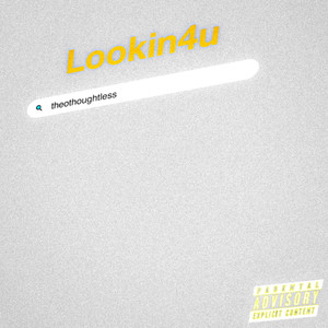 Lookin4u (Explicit)