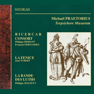 Praetorius: Terpsichore Musarum