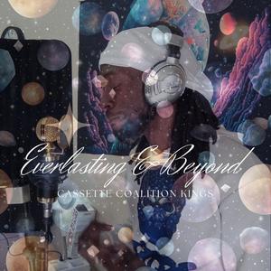 Everlasting & Beyond (Explicit)