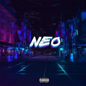 Neo (feat. Coldestconcept) (Explicit)