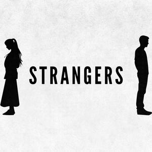 Strangers