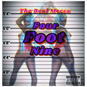 Four Foot Nine (Explicit)