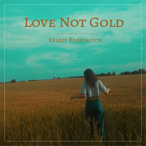 Love Not Gold