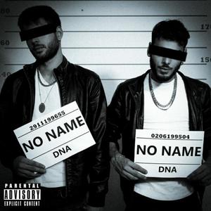 NO NAME (IL MIXTAPE) [Explicit]