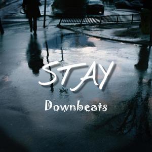 Stay