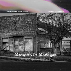 Memphis To Michigan (Explicit)