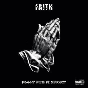 Faith (Explicit)