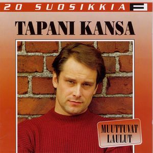 20 Suosikkia / Muuttuvat laulut