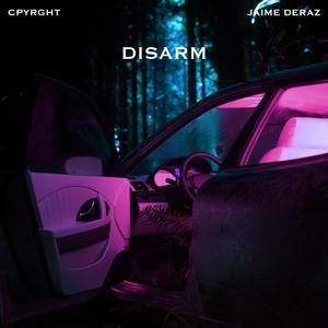 Disarm