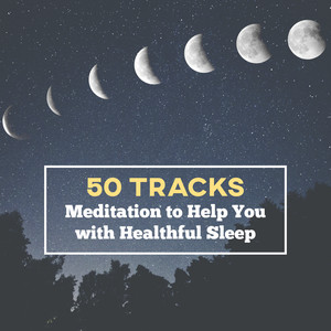 50 Tracks: Meditation to Help You with Healthful Sleep - Ambient Music Therapy and Peaceful Instrumental Music for Deep Sleep and Relaxation, Spa Dreams (Background Music)