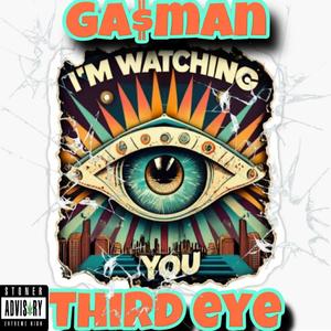 Ga$man (third eye) [Explicit]