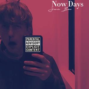 Now days (feat. Mask R) (Explicit)