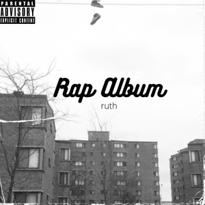 Rap Album (Explicit)