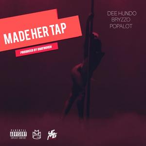 Made Her Tap (Explicit)