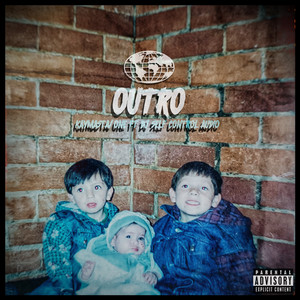 Outro (Explicit)