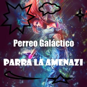 Perreito galactico (Explicit)