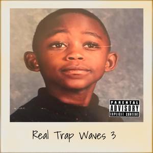 Real Trap Waves 3