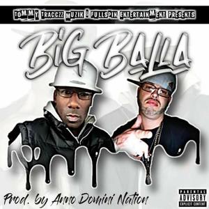 BIG BALLA(feat. FULLSPIN) (Explicit)